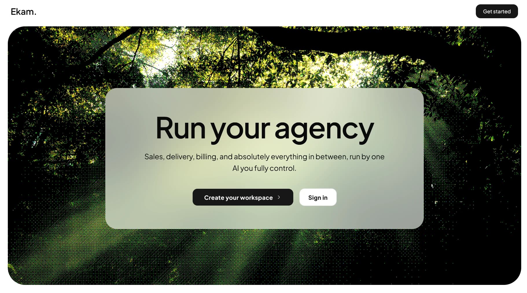 Ekam — An operating system for running an agency: projects, people and delivery in one place.